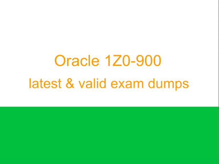 Oracle 1Z0-900 dumps