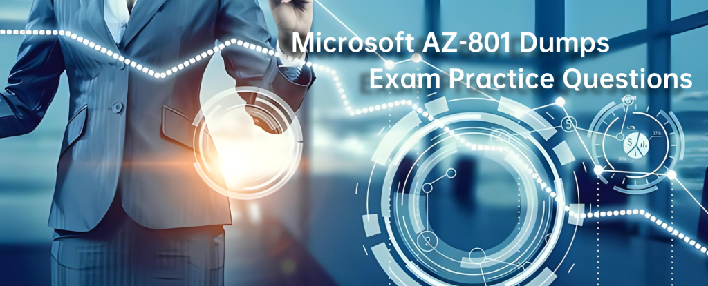 Free Microsoft AZ-801 Dumps