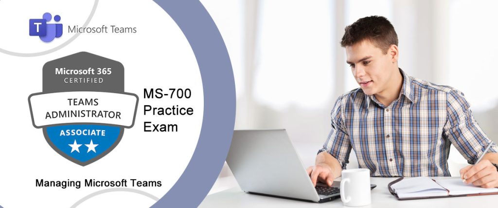 2025 New Microsoft MS-700 Exam Practice Free